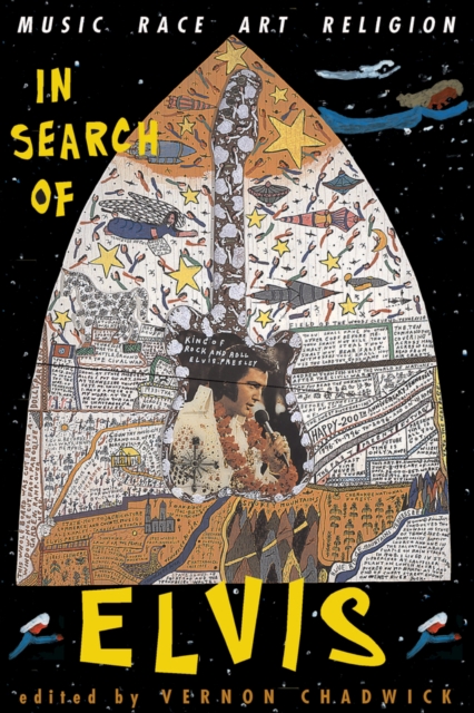In Search Of Elvis : Music, Race, Art, Religion, PDF eBook