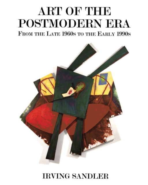 Art Of The Postmodern Era : From The Late 1960s To The Early 1990s, PDF eBook