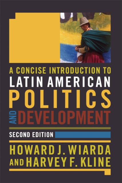 A Concise Introduction to Latin American Politics and Development, PDF eBook