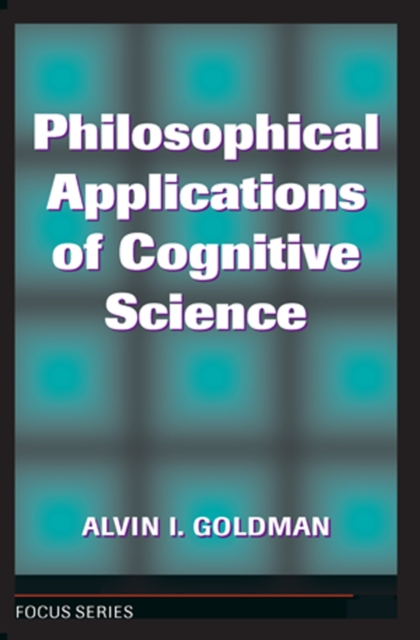 Philosophical Applications Of Cognitive Science, EPUB eBook