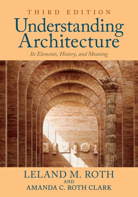 Understanding Architecture : Its Elements, History, and Meaning, EPUB eBook