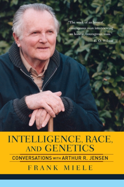 Intelligence, Race, And Genetics : Conversations With Arthur R. Jensen, EPUB eBook