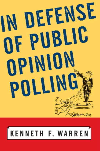 In Defense Of Public Opinion Polling, EPUB eBook
