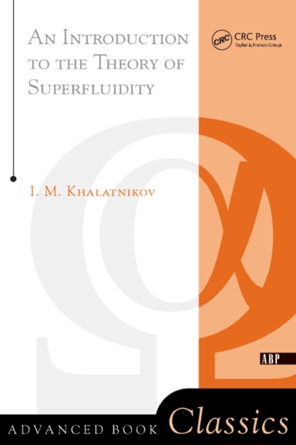 An Introduction To The Theory Of Superfluidity, EPUB eBook