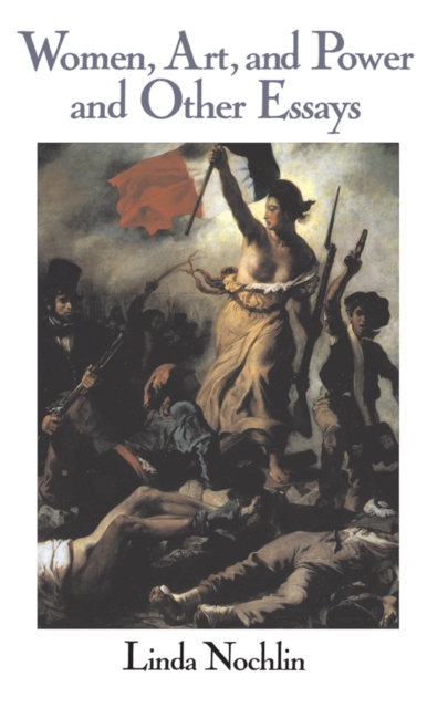 Women, Art, And Power And Other Essays, EPUB eBook