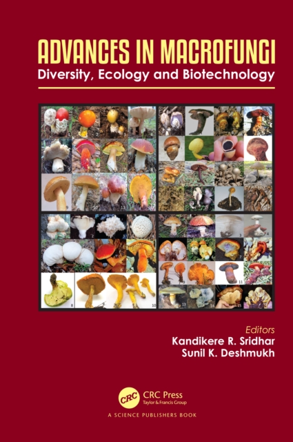 Advances in Macrofungi : Diversity, Ecology and Biotechnology, EPUB eBook