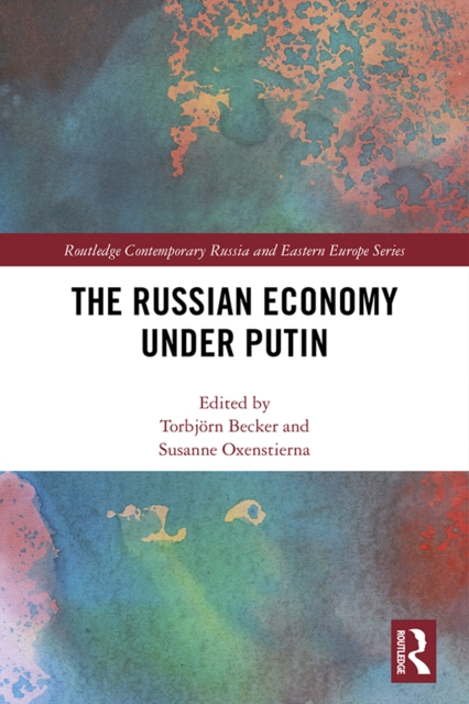The Russian Economy under Putin, PDF eBook