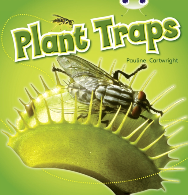 Bug Club NF Blue (KS1) B/1B Plant Traps, Paperback / softback Book