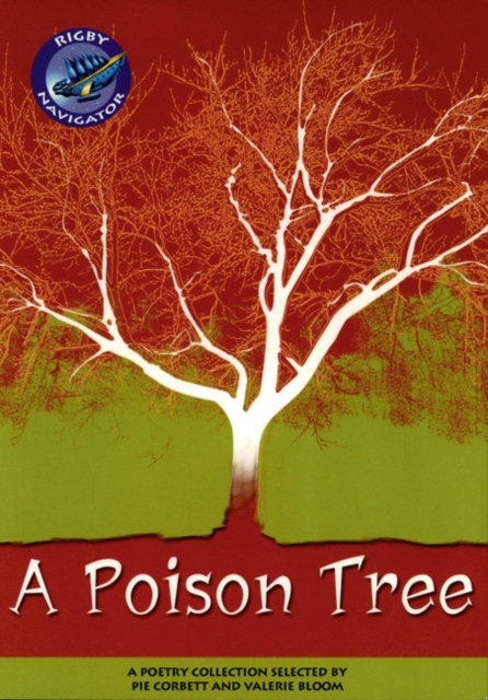 Navigator: A Poison Tree Guided Reading Pack, Paperback Book
