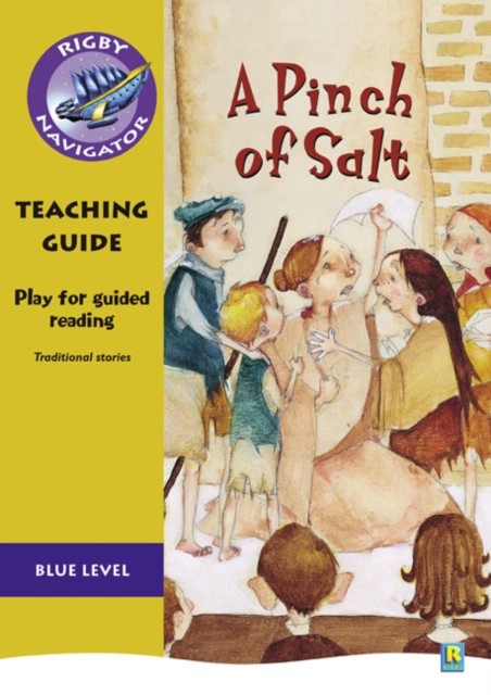 Navigator Plays: Year 4 Blue Level A Pinch of Salt Teacher Notes, Paperback / softback Book
