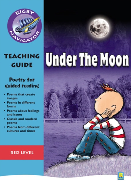 Navigator Poetry: Year 6 Red Level Under the Moon Teacher Notes, Paperback / softback Book