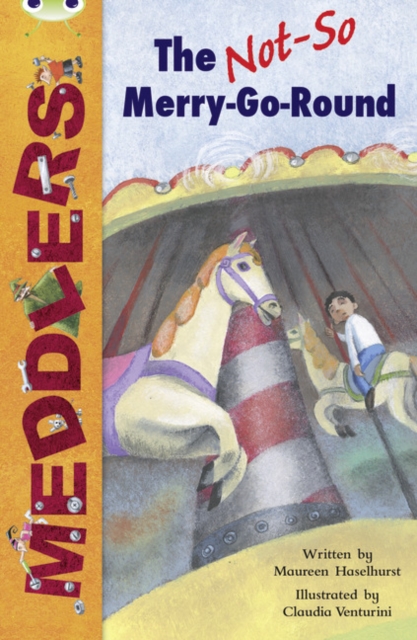 Bug Club White B/2A Meddlers: The Not-So-Merry-Go-Round 6-pack, Mixed media product Book