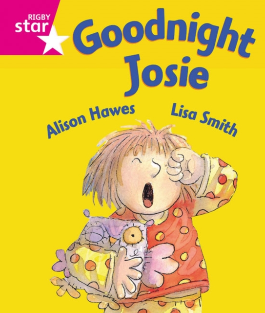 Rigby Star Guided Reception: Pink Level: Goodnight Josie Pupil Book (single), Paperback / softback Book
