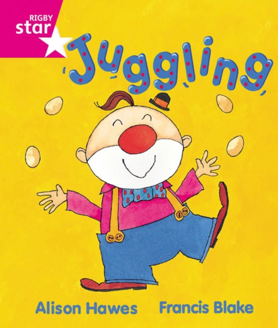 Rigby Star Guided Reception, Pink Level: Juggling Pupil Book (single), Paperback / softback Book