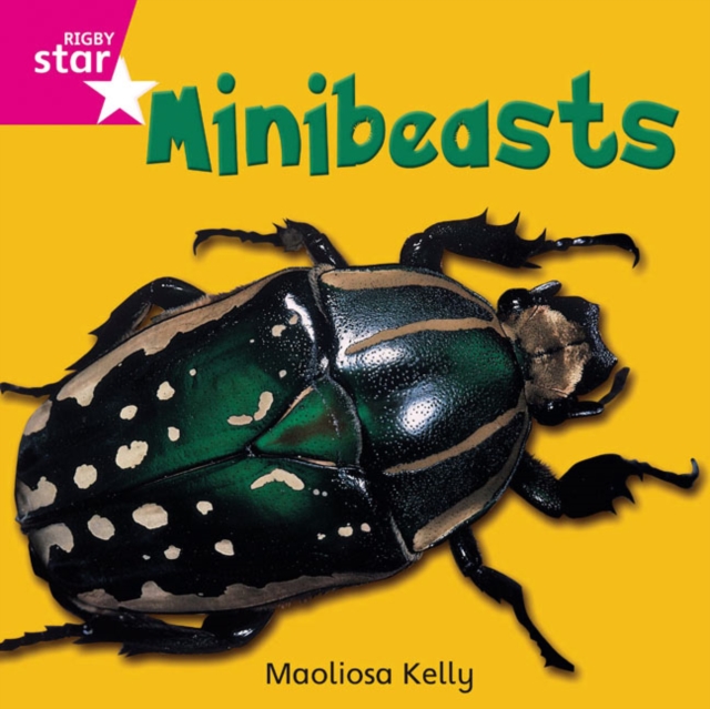 Rigby Star Independent Pink Reader 2 Minibeasts, Paperback / softback Book