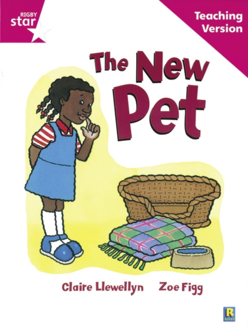 Rigby Star Guided Reading Pink Level: The New Pet Teaching Version, Paperback / softback Book