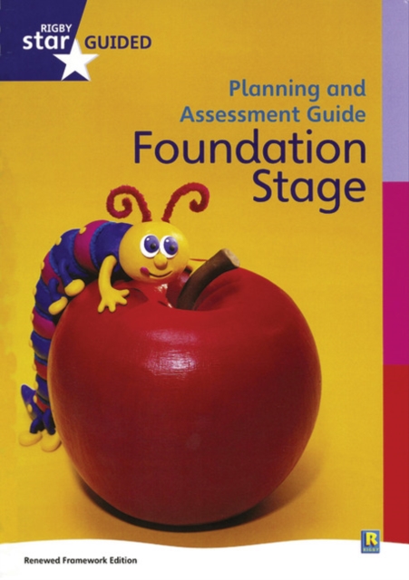 Rigby Star Guided Reception Planning and Assessment Guide, Spiral bound Book