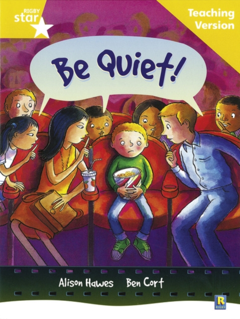 Rigby Star Guided Reading Yellow Level: Be Quiet Teaching Version, Paperback / softback Book