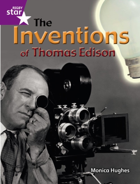 Rigby Star Guided Quest Purple: The Inventions Of Thomas Edison Pupil Book (Single), Paperback / softback Book