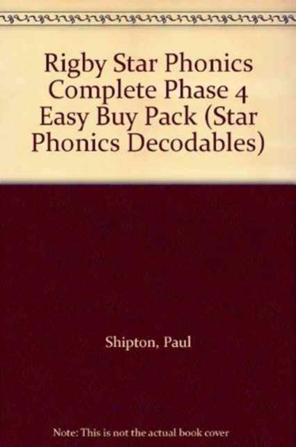 Rigby Star Phonics Complete Phase 4 Easy Buy Pack, Quantity pack Book