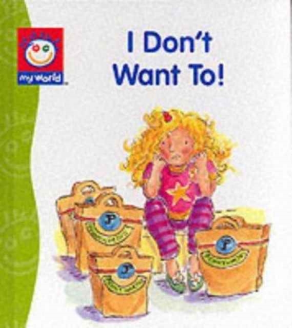 I Don't Want To!, Hardback Book
