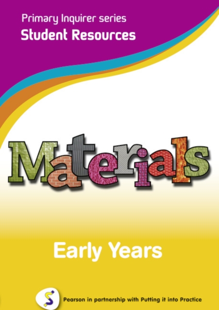Primary Inquirer series: Materials Early Years Student CD : Pearson in partnership with Putting it into Practice, CD-ROM Book