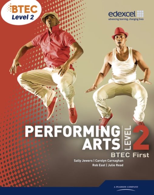 BTEC Level 2 First Performing Arts Student Book, Paperback / softback Book