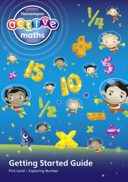 Heinemann Active Maths - First Level - Exploring Number - Getting Started Guide : Active Maths into Practice, Paperback Book