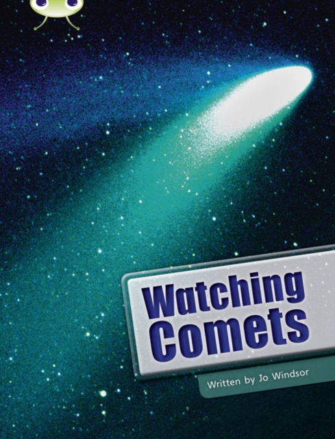 Bug Club Independent Non Fiction Year Two Lime B Watching Comets, Paperback / softback Book