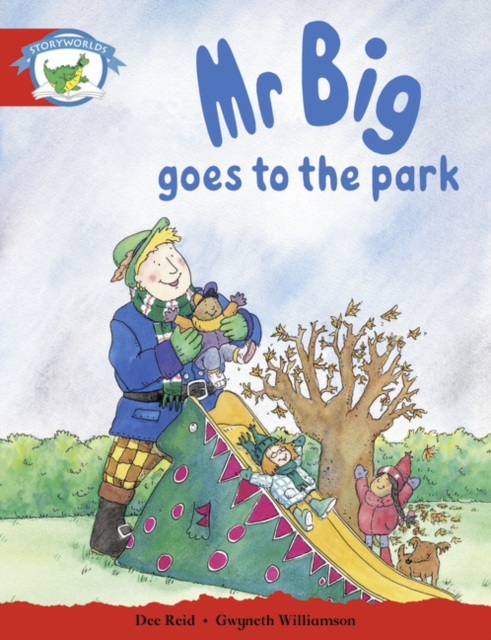 Literacy Edition Storyworlds Stage 1, Fantasy World, Mr Big Goes to the Park, Paperback / softback Book