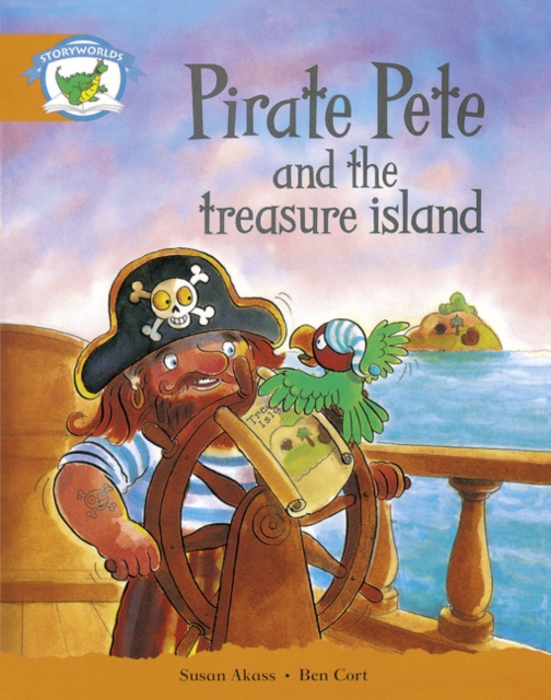 Literacy Edition Storyworlds Stage 4, Fantasy World Pirate Pete and the Treasure Island, Paperback / softback Book