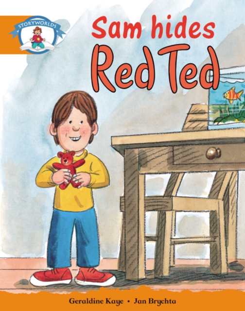 Storyworlds Yr1/P2 Stage 4, Our World, Sam Hides Red Ted (6 Pack), Mixed media product Book
