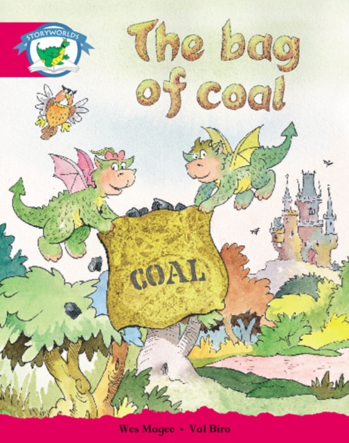 Storyworlds Yr1/P2 Stage 5, Fantasy World, the Bag of Coal (6 Pack), Mixed media product Book