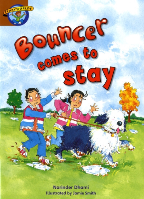 Storyworlds Stage 7, Our World, Bouncer Comes to Stay 6 Pack, Mixed media product Book