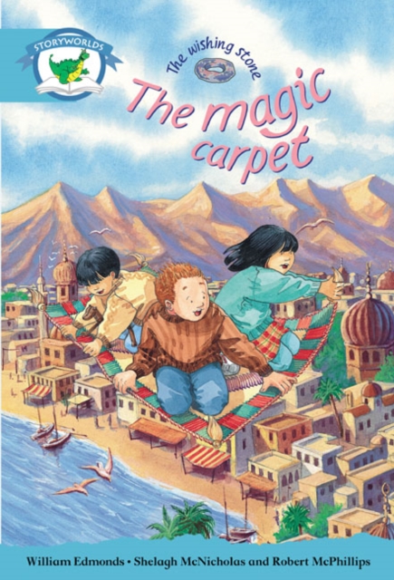Literacy Edition Storyworlds Stage 9, Fantasy World, the Magic Carpet 6 Pack, Mixed media product Book