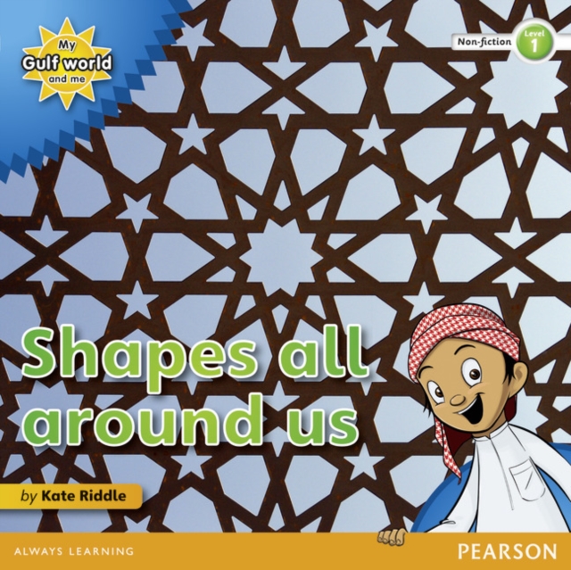 My Gulf World and Me Level 1 non-fiction reader: Shapes all around us, Paperback / softback Book