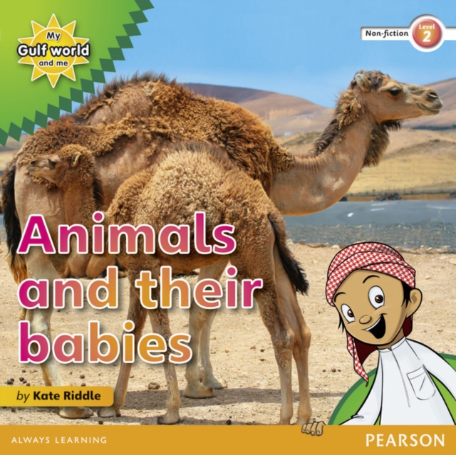 My Gulf World and Me Level 2 non-fiction reader: Animals and their babies, Paperback / softback Book