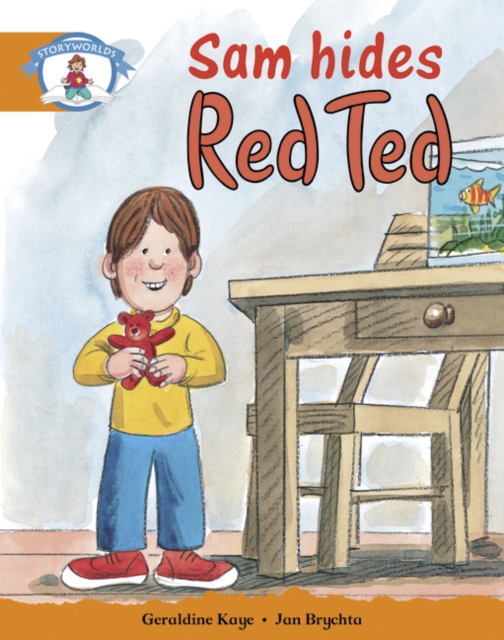 Literacy Edition Storyworlds Stage 4, Our World, Sam Hides Red Ted, Paperback / softback Book