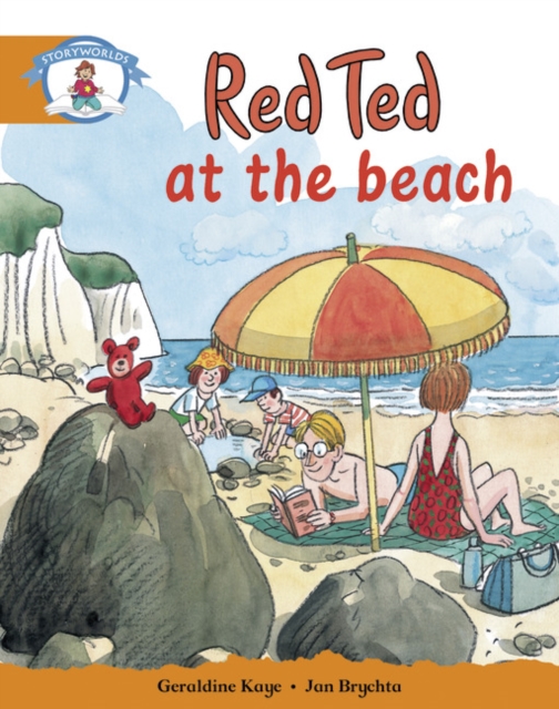 Literacy Edition Storyworlds Stage 4, Our World, Red Ted at the Beach, Paperback / softback Book