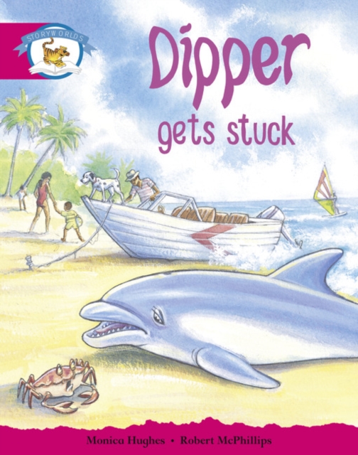 Literacy Edition Storyworlds Stage 5, Animal World, Dipper Gets Stuck, Paperback / softback Book