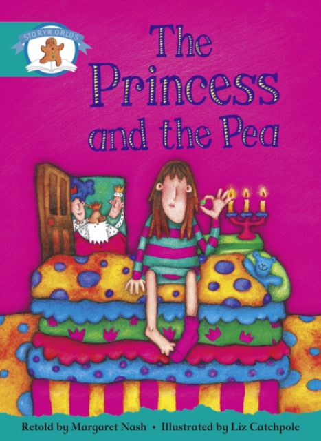 Literacy Edition Storyworlds Stage 6, Once Upon A Time World, The Princess and the Pea, Paperback / softback Book