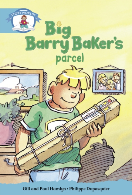 Literacy Edition Storyworlds Stage 9, Our World,Big Barry Baker's Parcel, Paperback / softback Book