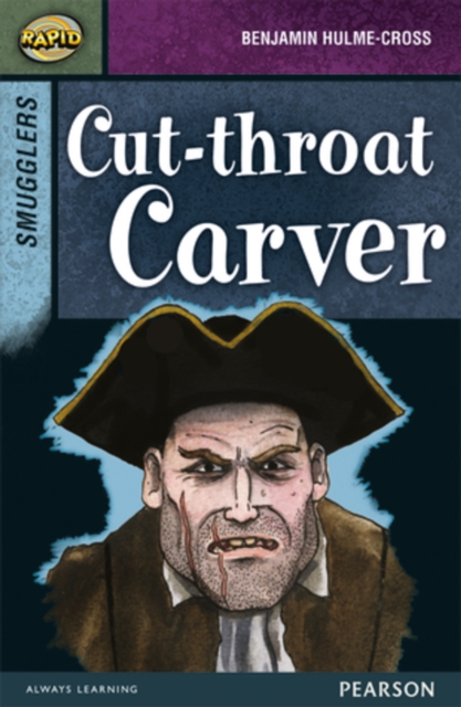 Rapid Stage 8 Set B: Smugglers: Cut-throat Carver, Paperback / softback Book