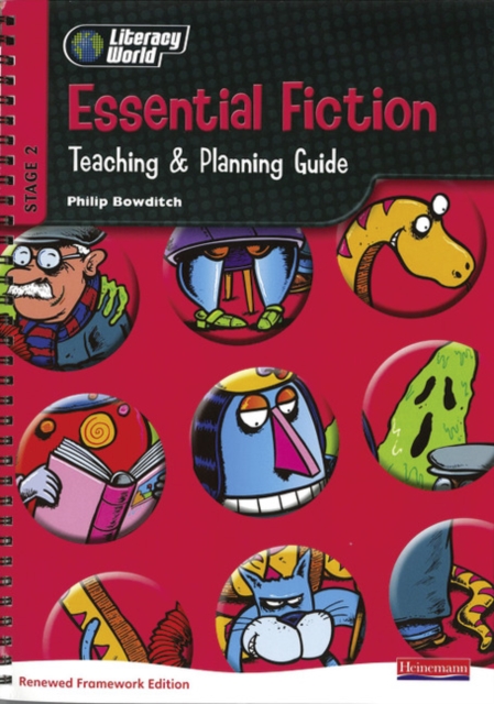Literacy World Stg 2: Essential Fiction Teaching & Planning Guide Framework England/Wales, Spiral bound Book