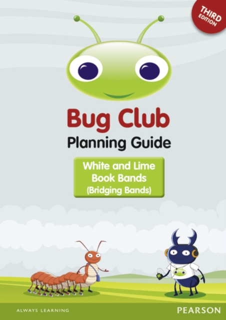 INTERNATIONAL Bug Club Bridging Bands Planning Guide 2016 Edition, Spiral bound Book