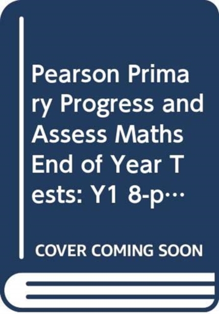 Pearson Primary Progress and Assess Maths End of Year Tests: Y1 8-pack, Mixed media product Book