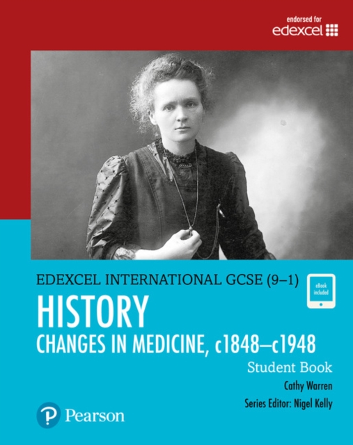 Pearson Edexcel International GCSE (9-1) History: Changes in Medicine, c1848–c1948 Student Book, Multiple-component retail product Book