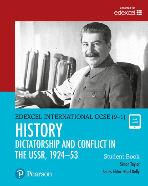 Pearson Edexcel International GCSE (9-1) History: Dictatorship and Conflict in the USSR, 1924–53 Student Book, Multiple-component retail product Book