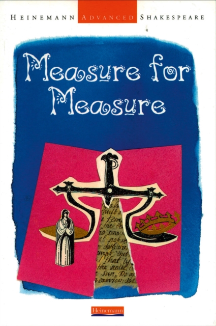 Heinemann Advanced Shakespeare: Measure for Measure, Paperback / softback Book