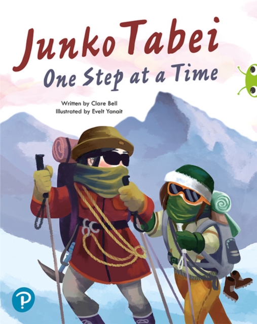 Bug Club Shared Reading: Junko Tabei: One Step at a Time (Year 2), Paperback / softback Book